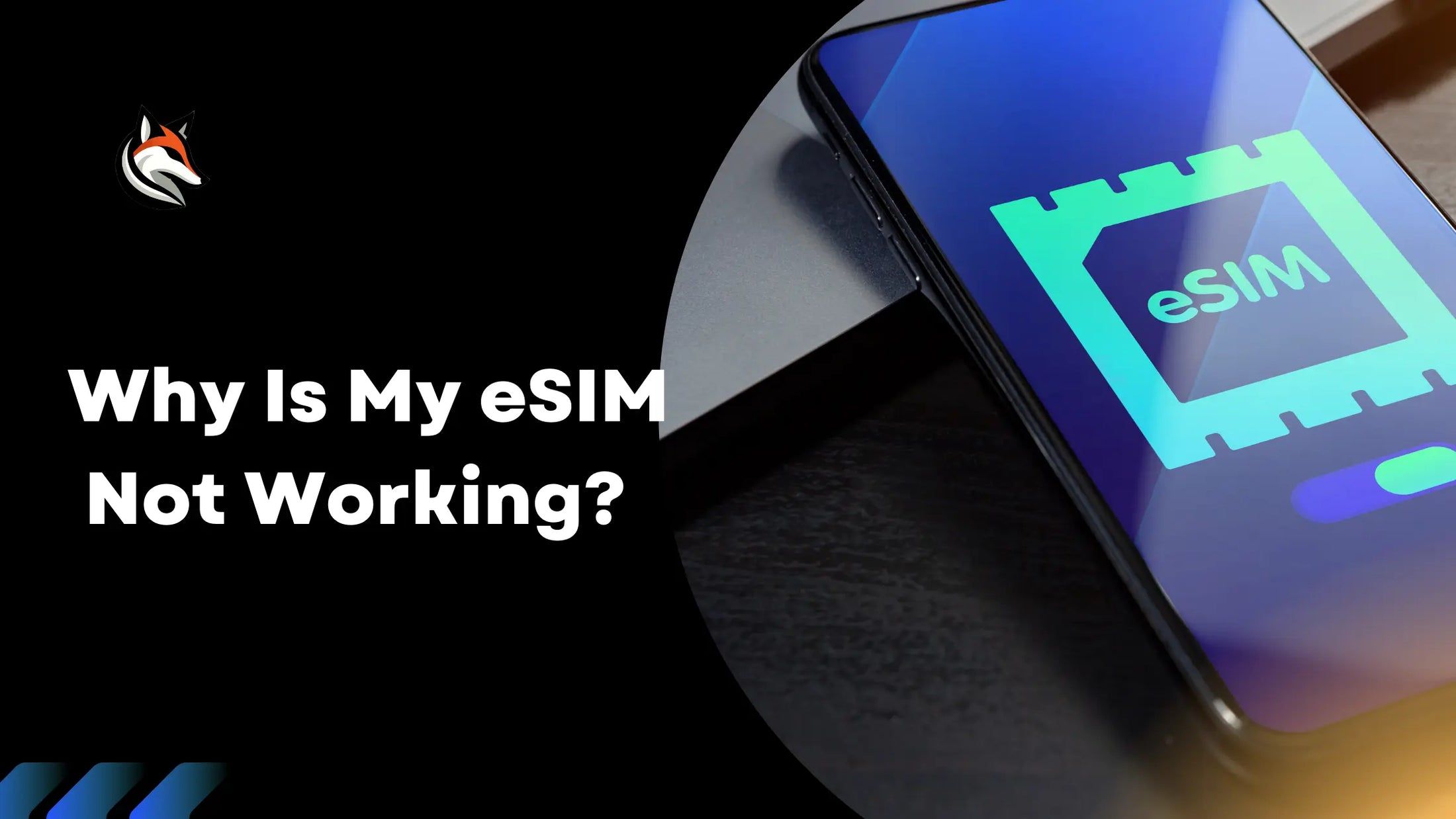 ¿Por qué mi eSIM no funciona? Guía de solución de problemas de eSIM